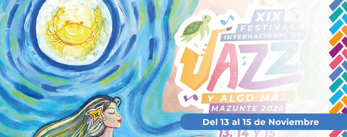 XIX Festival Internacional de Jazz & Algo Más Mazunte 2026