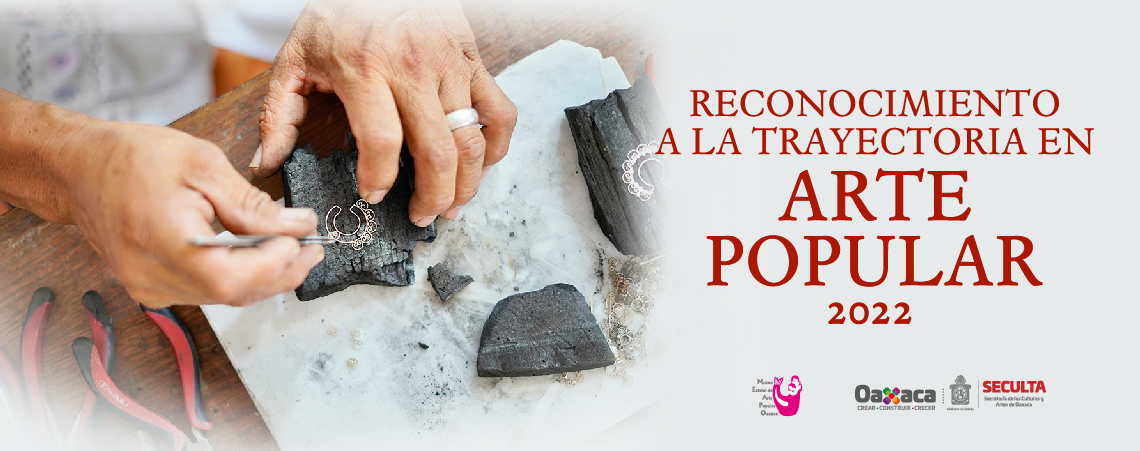 Convocatoria Reconocimiento a la trayectoria en Arte popular 2022