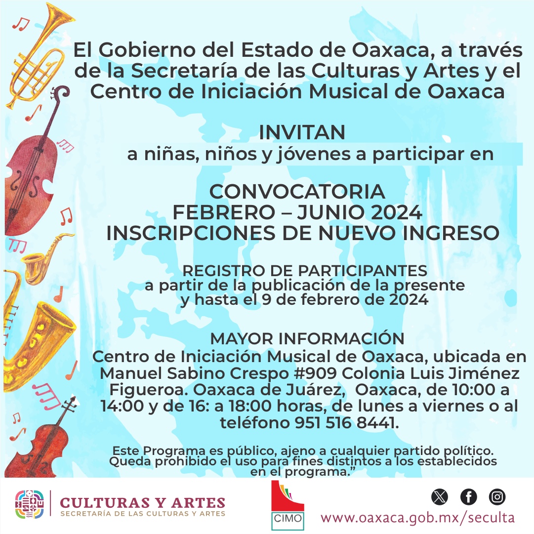 Inscripciones Centro de Iniciación Musical de Oaxaca, periodo febrero- junio 2024