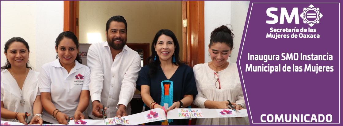 Inaugura SMO Instancia Municipal de las Mujeres