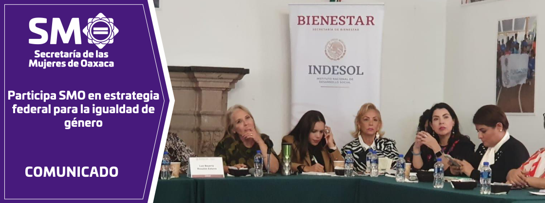 Participa SMO en estrategia federal para la igualdad de género