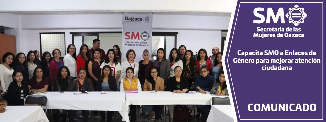 Capacita SMO a Enlaces de Género para mejorar atención ciudadana
