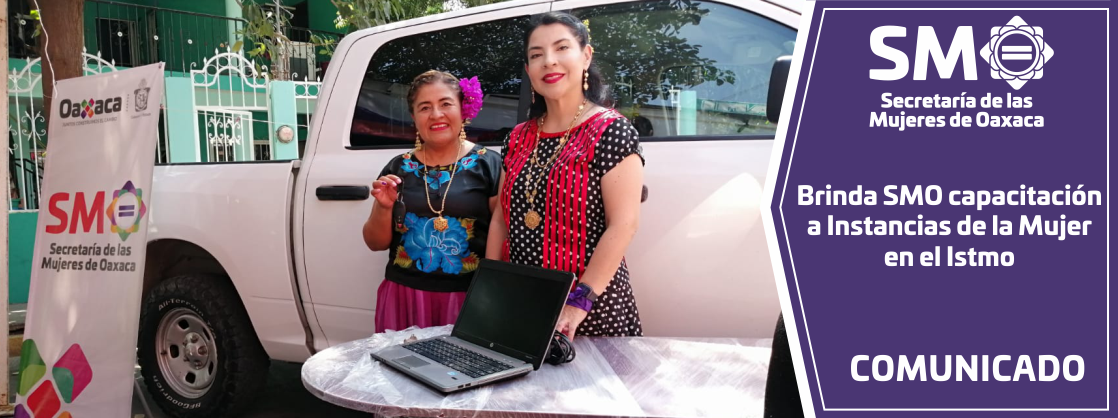 Brinda SMO capacitación a Instancias de la Mujer en el Istmo