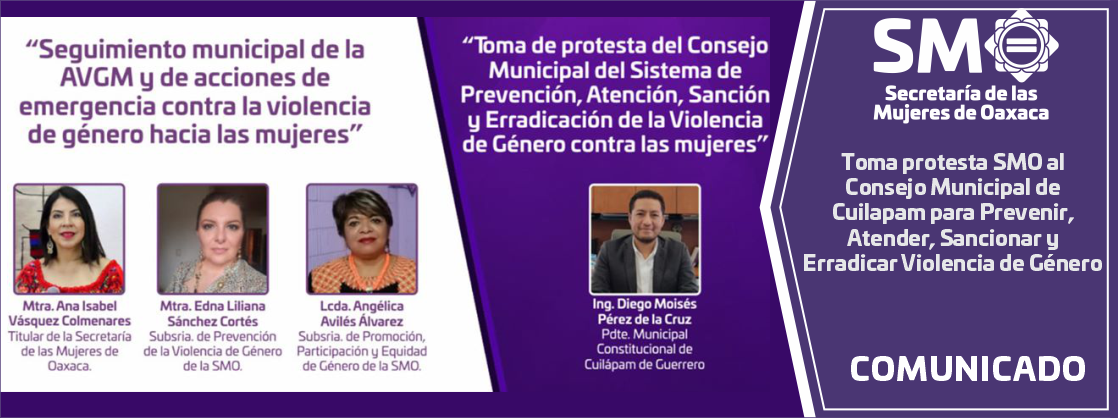 Toma protesta SMO al Consejo Municipal de Cuilapam para Prevenir, Atender, Sancionar y Erradicar Violencia de Género