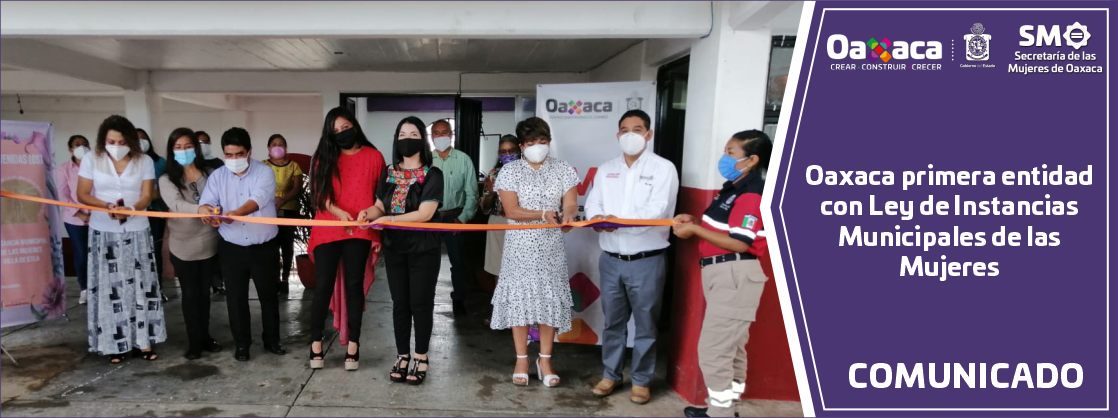 Oaxaca primera entidad con Ley de Instancias Municipales de las Mujeres
