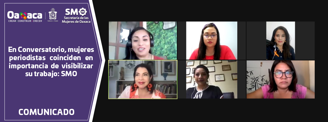 En Conversatorio, mujeres periodistas coinciden en importancia de visibilizar su trabajo: SMO