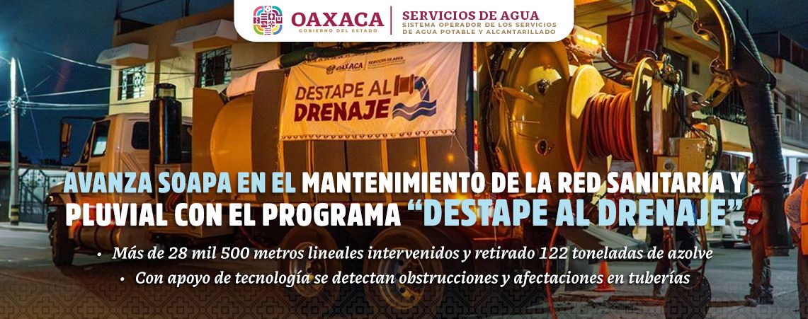 Avanza SOAPA en el mantenimiento de la red sanitaria y pluvial con el programa “Destape al Drenaje”