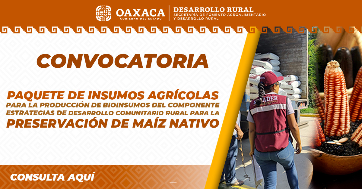 CONVOCATORIA PAQUETE DE INSUMOS AGRÍCOLAS PARA LA PRODUCCIÓN DE BIOINSUMOS