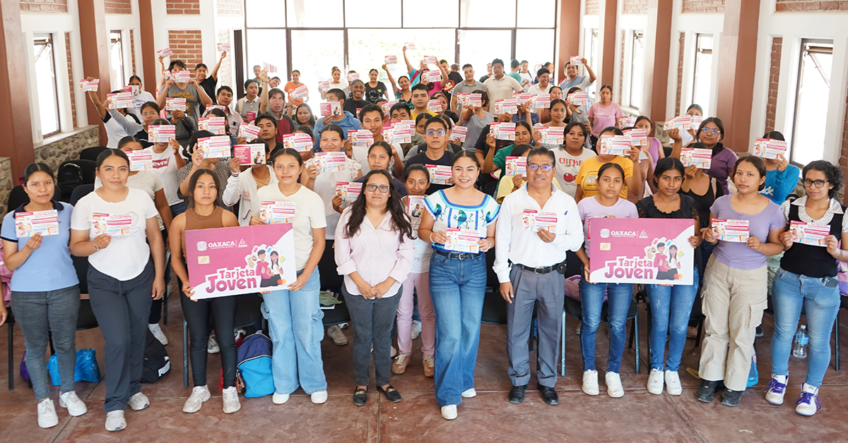 Cierra convocatoria de Tarjeta Joven 2026 con más de 30 mil registros en Oaxaca